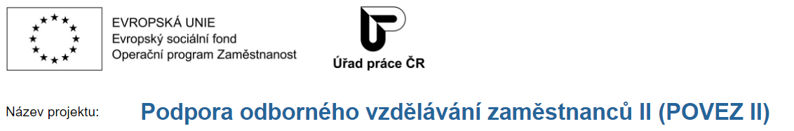 Štítek úřadu práce a projektu Evropské unie na Podporu odborného vzdělávání zaměstnanců II